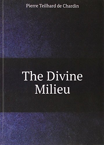 9785872655664: The Divine Milieu