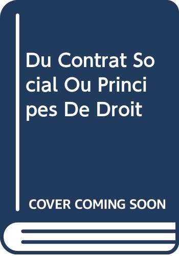 9785873015597: Du Contrat Social Ou Principes De Droit