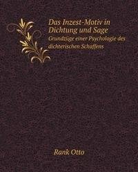 9785873162499: Das Inzest-Motiv in Dichtung Und Sage.