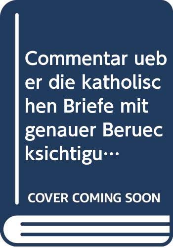 9785873172603: Commentar ber Die Katholischen Briefe