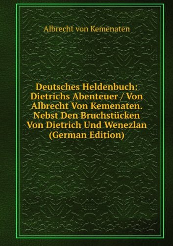 9785874185411: Deutsches Heldenbuch Dietrichs Abenteue