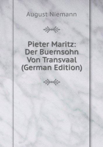 Stock image for Pieter Maritz: Der Buernsohn Von Transvaal for sale by medimops
