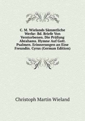 C. M. Wielands SÃ£Â¤mmtliche Werke Bd. Br (9785874191450) by Christoph Martin Wieland