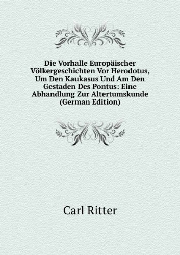 Die Vorhalle EuropÃ£Â¤ischer VÃ£Â¶lkergesch (9785874192686) by Carl Ritter