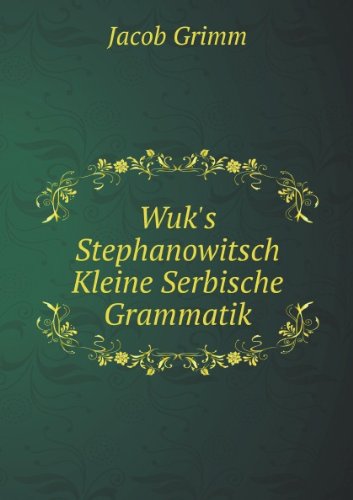 Wuks Stephanowitsch Kleine Serbische Gr (9785874208295) by [???]