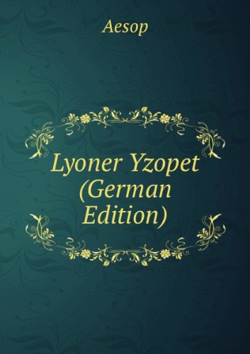 Lyoner Yzopet German Edition (9785874394806) by Aesop