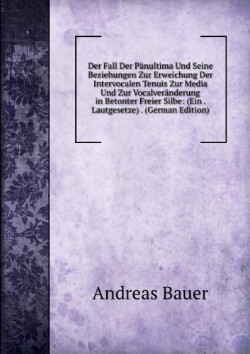 Der Fall Der PÃ£Â¤nultima Und Seine Bezie (9785874764883) by Andreas Bauer