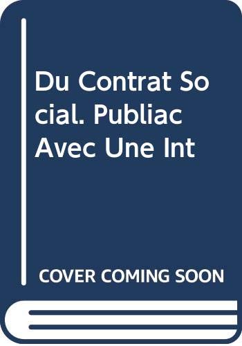 9785874778231: Du Contrat Social. Publi Avec Une Int