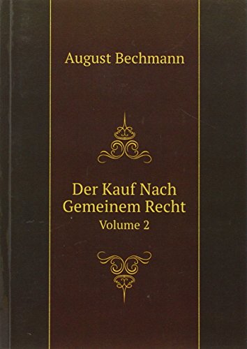 9785874795382: Der Kauf Nach Gemeinem Recht Volume 2 G