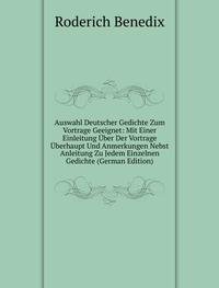 Auswahl Deutscher Gedichte Zum Vortrage (9785874842659) by Roderich Benedix