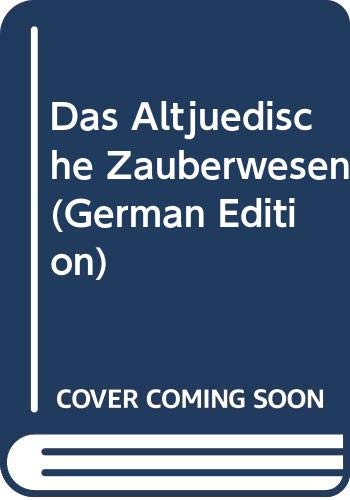 9785874927684: Das Altjdische Zauberwesen German Edit