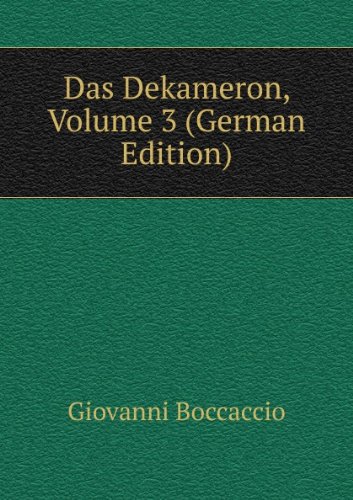 Das Dekameron Volume 3 German Edition (9785874945305) by Boccaccio Giovanni