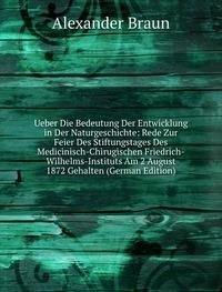 Ueber Die Bedeutung Der Entwicklung in (9785875050596) by Alexander Braun