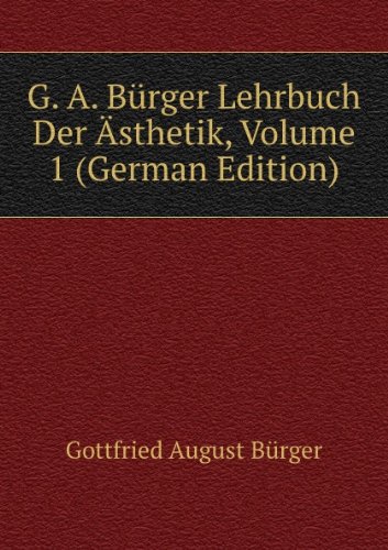 9785875113321: G. a. Brger Lehrbuch Der „sthetik Vol