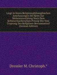 9785875258114: Liegt in Kants Religionsphilosophischen