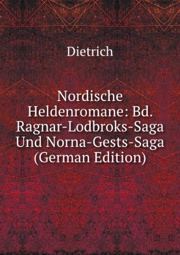9785875607868: Nordische Heldenromane Bd. Ragnar-Lodbr