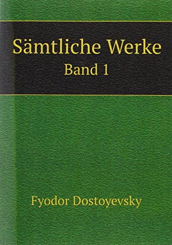 SÃ£Â¤mtliche Werke Unter Mitarbeiterschaf (9785875640551) by Dostoyevsky, Fyodor