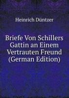 9785875668661: Briefe Von Schillers Gattin An Einem Ve