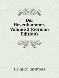 9785876485328: Der Hexenhammer Volume 2 German Edition