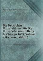 9785876850942: Die Deutschen Universitten Fr Die Un