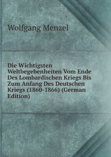 Die Wichtigsten Weltbegebenheiten Vom E (9785877115958) by Menzel Wolfgang