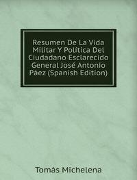 9785877146013: Resumen De La Vida Militar Y Poltica