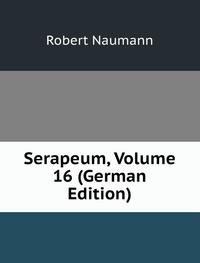 9785877295360: Serapeum, Volume 16 (German Edition)