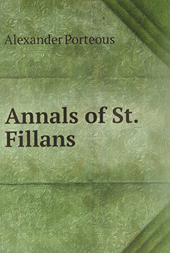 Stock image for Annals of St. Fillans for sale by WorldofBooks