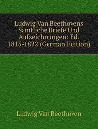 Image d?archive pour Ludwig Van Beethovens S�mtliche Briefe