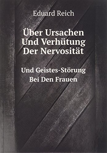 Imagen de archivo de ber Ursachen Und Verh?tung Der Nervos a la venta por Reuseabook