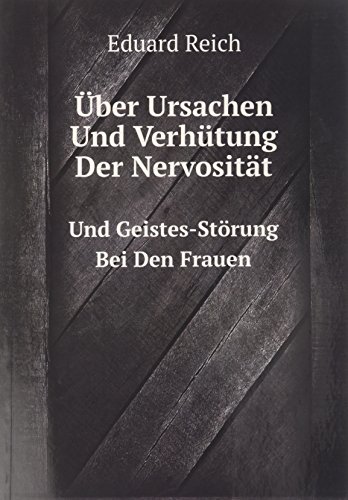 Stock image for ber Ursachen Und Verh?tung Der Nervos for sale by Reuseabook