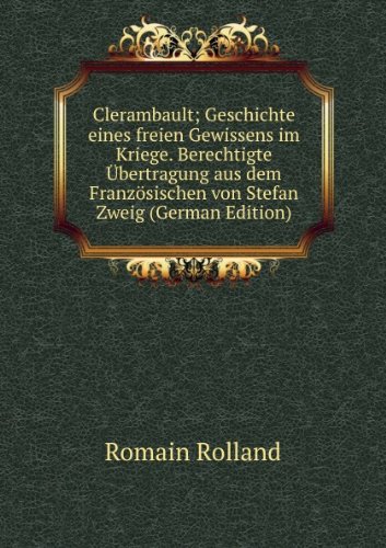 Clerambault Geschichte Eines Freien Gew (9785877792395) by Romain Rolland