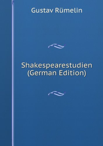 Shakespearestudien (German Edition) - Gustav Rümelin