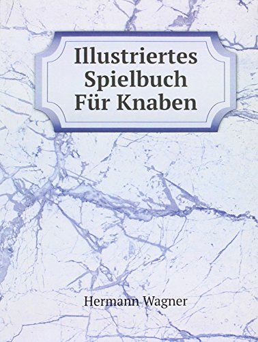 9785878491778: Illustriertes Spielbuch Fr Knaben Plan