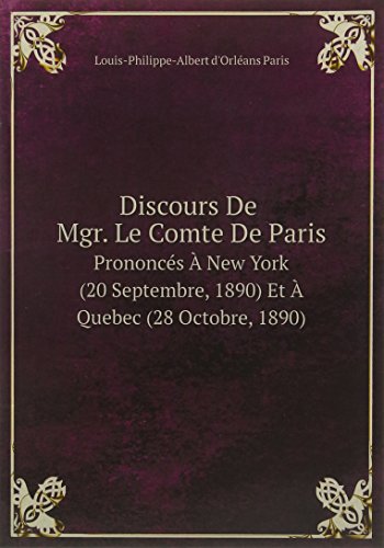 Beispielbild fr Discours De Mgr. Le Comte De Paris Pron zum Verkauf von Reuseabook