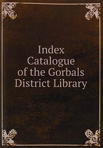 Beispielbild fr Index Catalogue of the Gorbals District Library zum Verkauf von Reuseabook