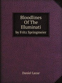 9785881545192: Bloodlines of the Illuminati
