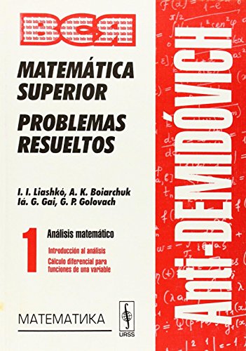 Stock image for AntiDemidvich. Matemtica superior. Problemas resueltos. An for sale by Iridium_Books