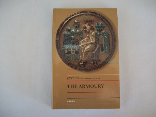 Beispielbild fr The Armoury A Guide zum Verkauf von WorldofBooks
