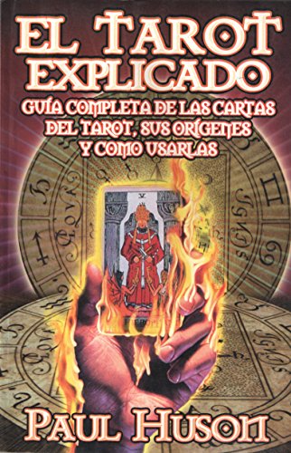 Imagen de archivo de El Tarot Explicado (Spanish Edition) a la venta por ThriftBooks-Dallas