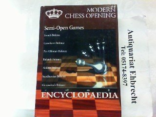 Imagen de archivo de ENCYCLOPAEDIA MODERN CHESS OPENING. Semi-open games. French Defence, Caro-Kann Defence, Pirc-Ufimtsev Defence u.a. Vorw. v. Anatoly Karpov. a la venta por Bojara & Bojara-Kellinghaus OHG