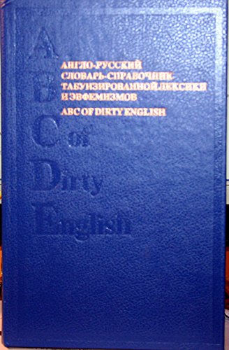 Imagen de archivo de ABC of Dirty English a la venta por BookDepart