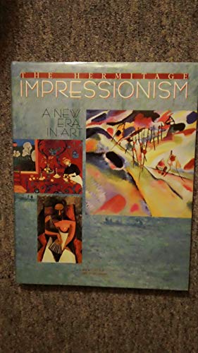 Stock image for The Hermitage: Impressionism for sale by Housing Works Online Bookstore