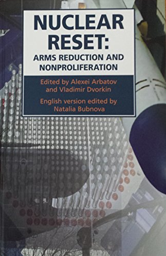 Stock image for Nuclear Reset: Arms Reduction and Nonproliferation for sale by Lee Jones-Hubert