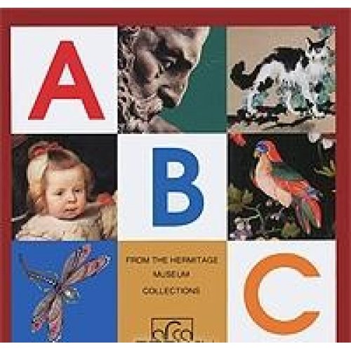 Stock image for ABC. From the Hermitage Museum Collections for sale by ThriftBooks-Atlanta