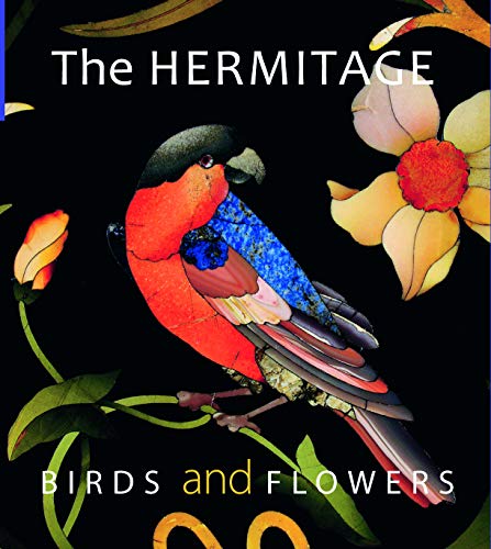 Stock image for The Hermitage: Birds and Flowers for sale by HPB-Diamond
