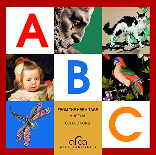 Imagen de archivo de ABC: Featuring the Works of Art from the State Hermitage, St. Petersburg a la venta por Revaluation Books