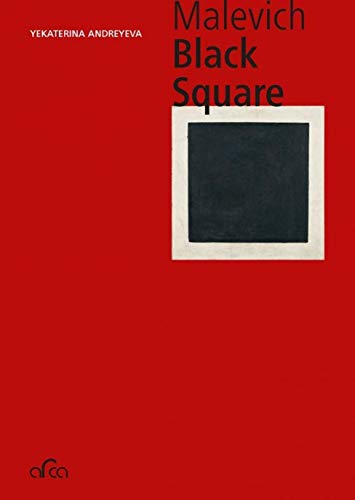 Beispielbild fr Kazimir Malevich: Black Square zum Verkauf von Revaluation Books