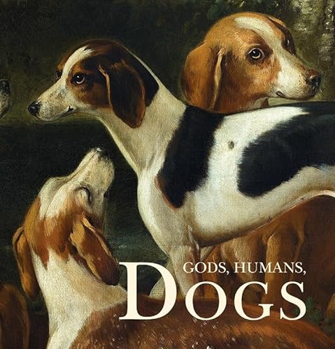 Beispielbild fr Gods, Humans, Dogs zum Verkauf von Revaluation Books