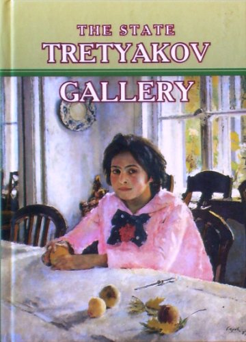 Imagen de archivo de The State Tretyakov Gallery (1998 Printing) a la venta por Wonder Book